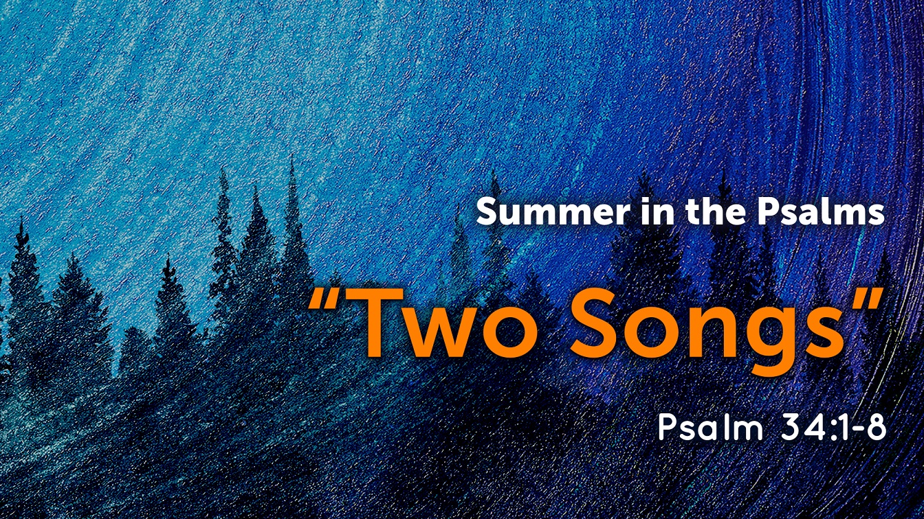 Image for the sermon “Two Songs”